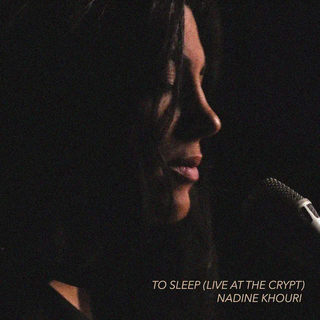 To Sleep (Live at The Crypt)