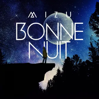 Bonne Nuit by Mizu