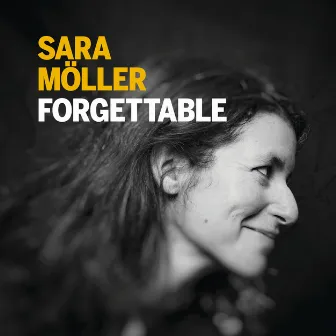 Forgettable by Sara Möller