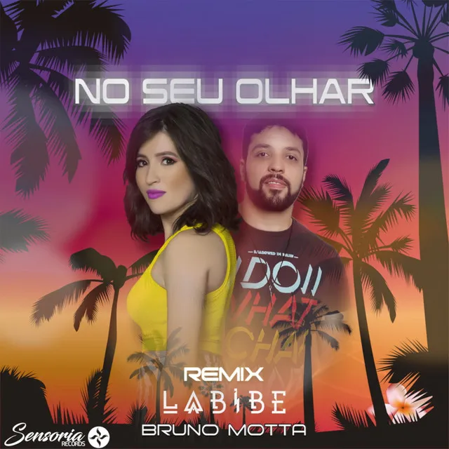 No Seu Olhar - Bruno Motta Remix