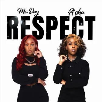 Respect by Ms. Day