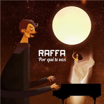 Por Que Te Vas by Raffa