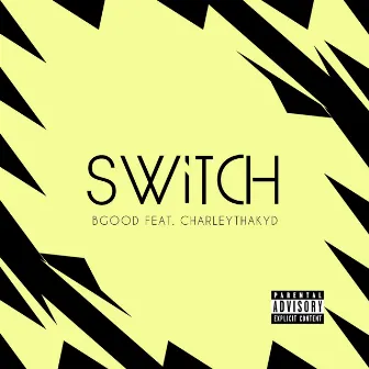 Switch by BGOOD