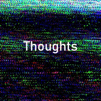 Thoughts by Sam Taylor