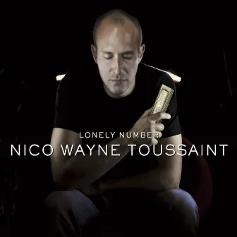 Lonely Number by Nico Wayne Toussaint