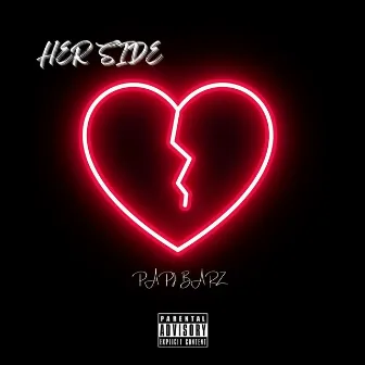 Her Side by Papi Barz