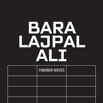 Bara Lajpal Ali by Panhwar Movies