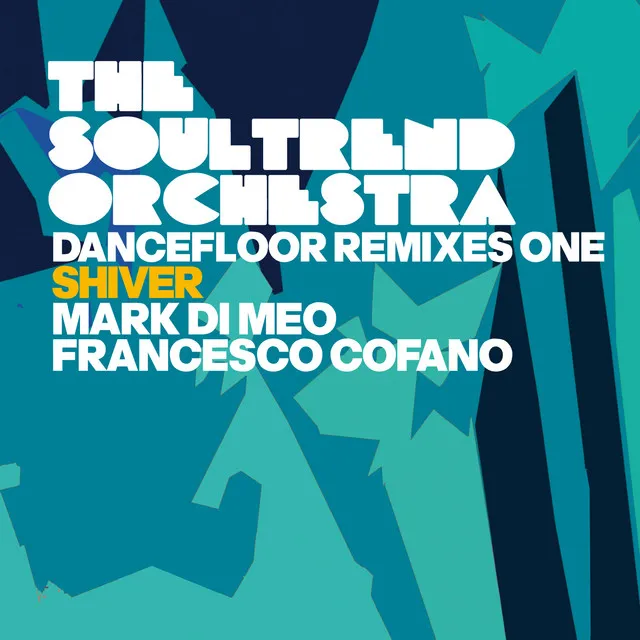 Shiver (feat. Frankie Pearl) - Mark Di Meo Remix