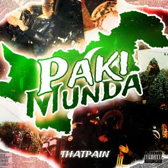 PAKI MUNDA (INTRO) by THATPAIN