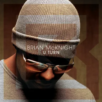 U Turn by Brian McKnight