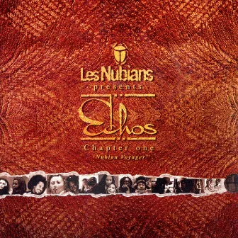 Les Nubians Presents: Echos - Chapter One: Nubian Voyager by Les Nubians