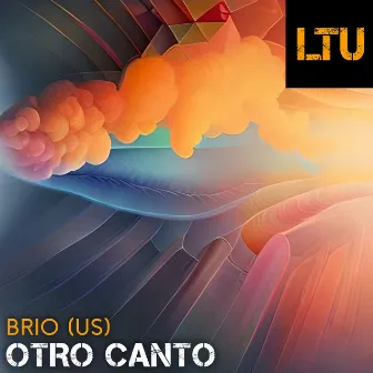 Otro Canto by BRIO (US)