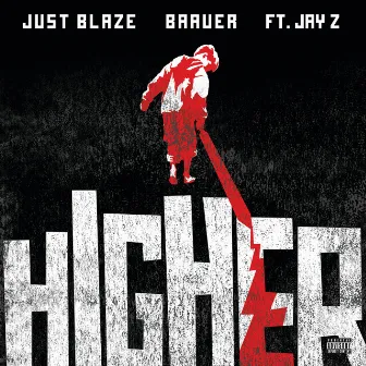 Higher (Extended) by Just Blaze