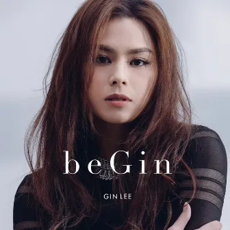 beGin by Gin Lee