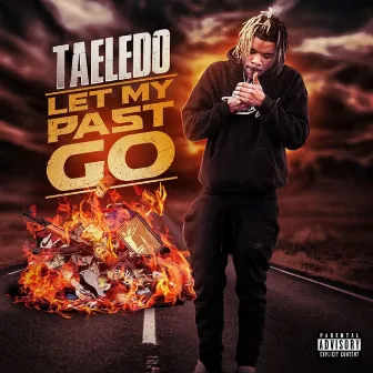 Let My Past Go by Taeledo