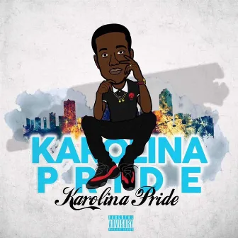 Karolina Pride by Karolina Pride