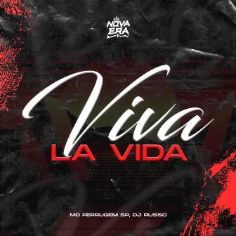 Viva La Vida by Mc Ferrugem SP