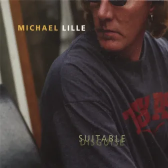 Suitable Disguise by Michael Lille