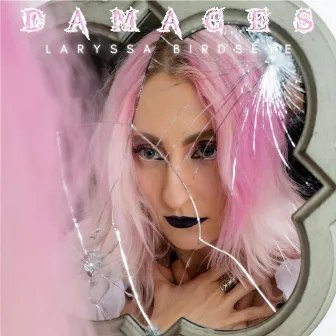 Damages by Laryssa Birdseye