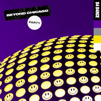 Party by Beyond Chicago