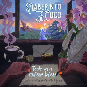 Todo va a estar bien by El Laberinto del Coco