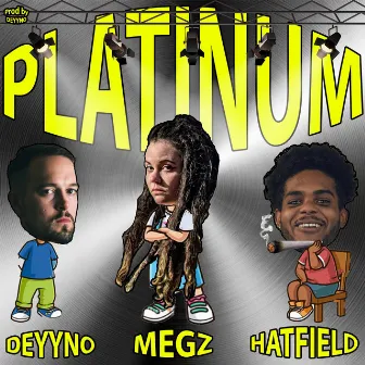 Platinum by Megz