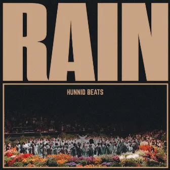 Rain by Hunnid Beats