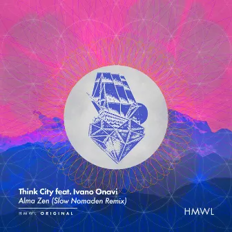 Alma Zen (Slow Nomaden Remix) by Think City