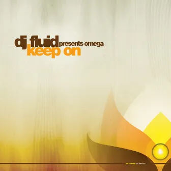 Keep On by DJ Fluid