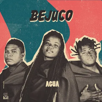 Agua by Bejuco