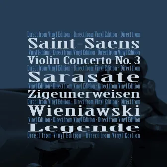 Saint-Saëns: Violin Concerto No. 3 - Sarasate: Zigeunerweisen - Wieniawski: Légende by Alfredo Campoli