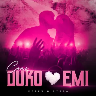 Como Duko y Emi by STEGA