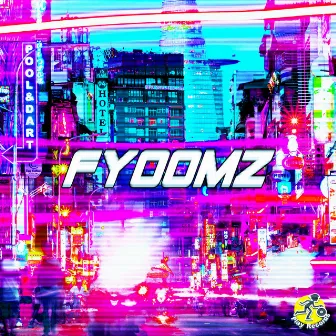 Fyoomz EP by Fyoomz