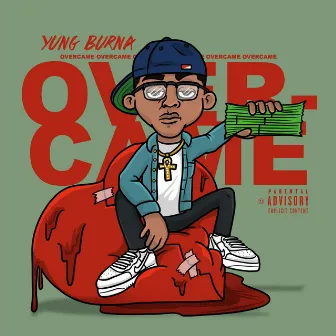 Overcame by Yung Burna