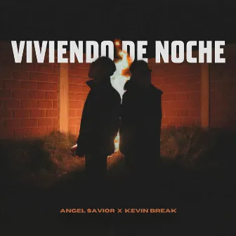 Viviendo de Noche by Angel Savior