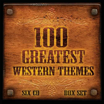 100 Greatest Western Themes by Jerry Goldsmith