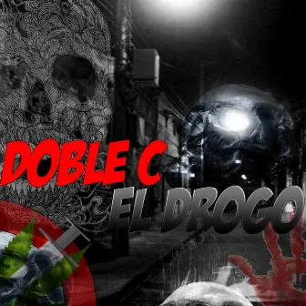 El Drogo by Doble C