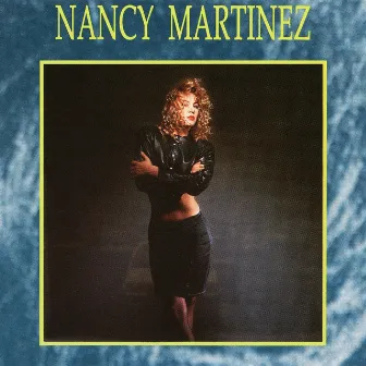 Nancy Martinez by Nancy Martinez