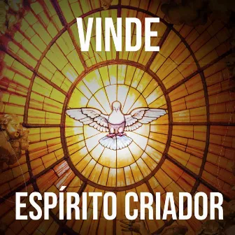 Vinde Espírito Criador by Comunidade Maria Serva da Trindade