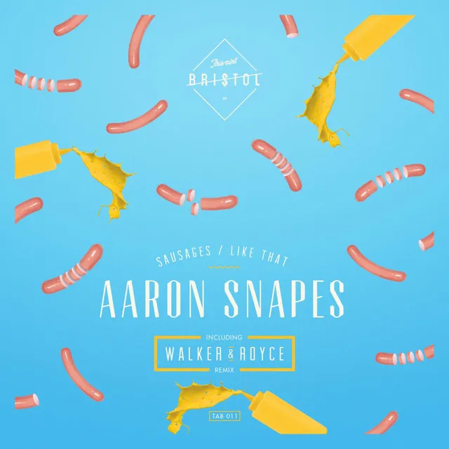 Sausages - Walker & Royce Remix