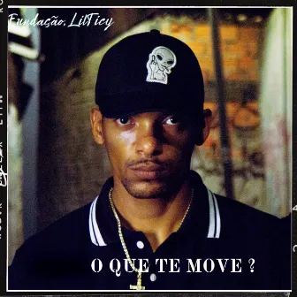 O Que Te Move? by Lil Ticy