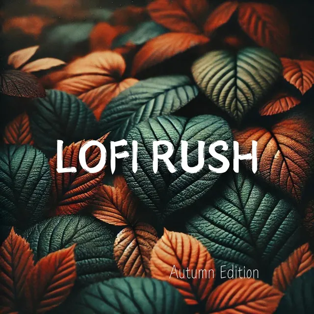 Lofi Rush: Falling Leaves, Rising Focus – Autumn Beats for Calm Study Sessions