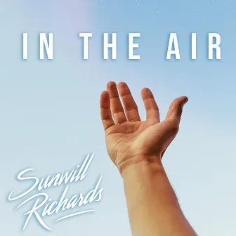 In the Air by Sunwill Richards