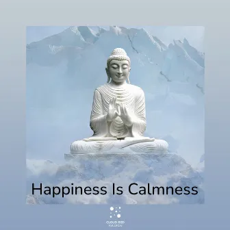 Happiness Is Calmness by Distance Healing