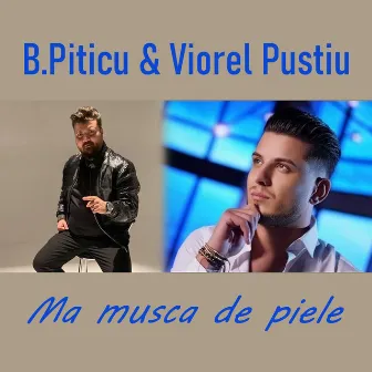 Ma musca de piele by Viorel Pustiu