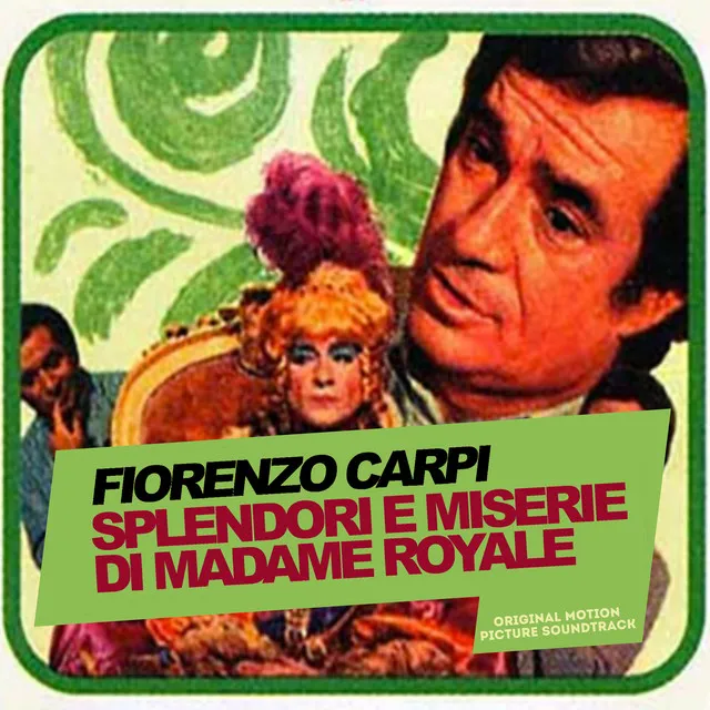 Splendori e miserie di Madame Royale (Original Motion Picture Soundtrack)