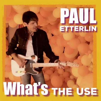 What's the Use by Paul Etterlin