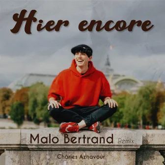 Hier encore (Charles Aznavour) [Remix] by Malo BERTRAND