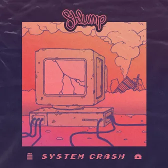 System Crash EP by Shlump