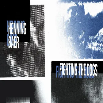 Fighting the dogs by Henning Baer